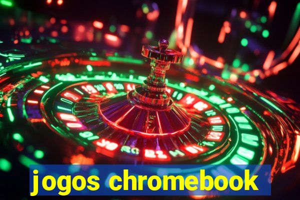 jogos chromebook